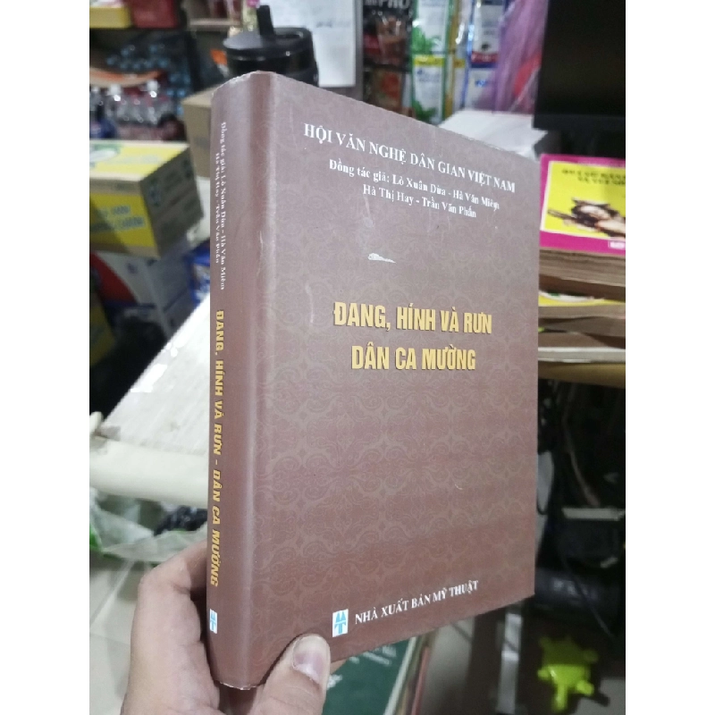 Đang, Hình Và Rưn Dân Ca Mường 2017 mới 90% bìa cứng (Văn học Việt Nam) HCM1304 1011612