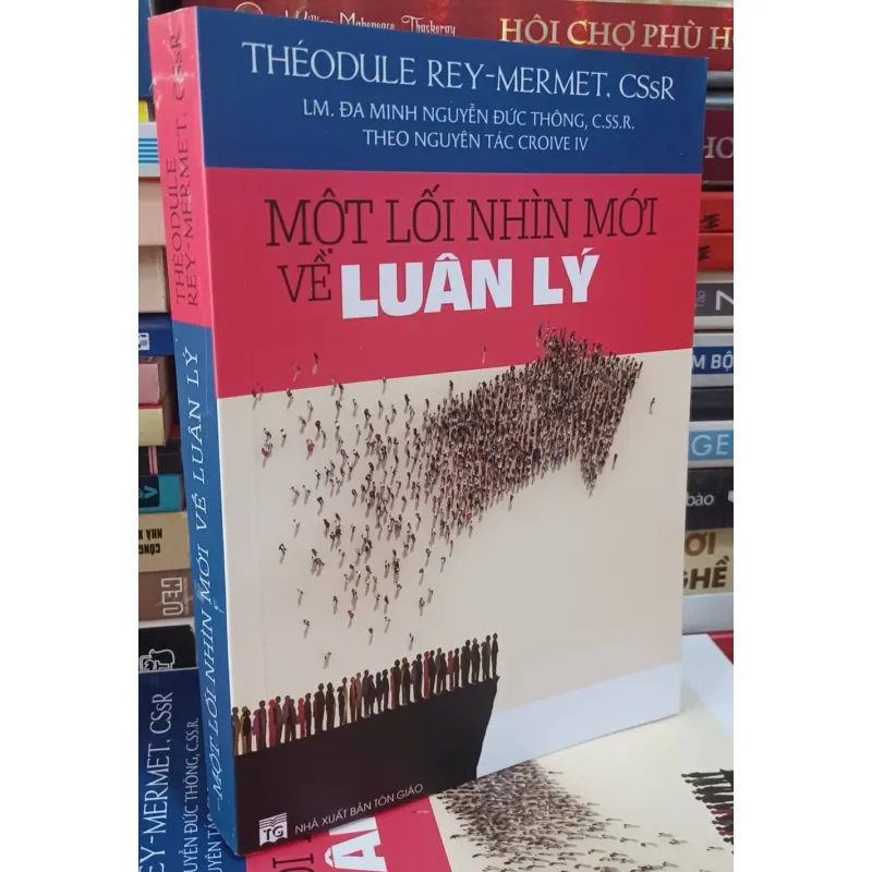 MỘT LỐI NHÌN MỚI VỀ LUÂN LÝ 754557