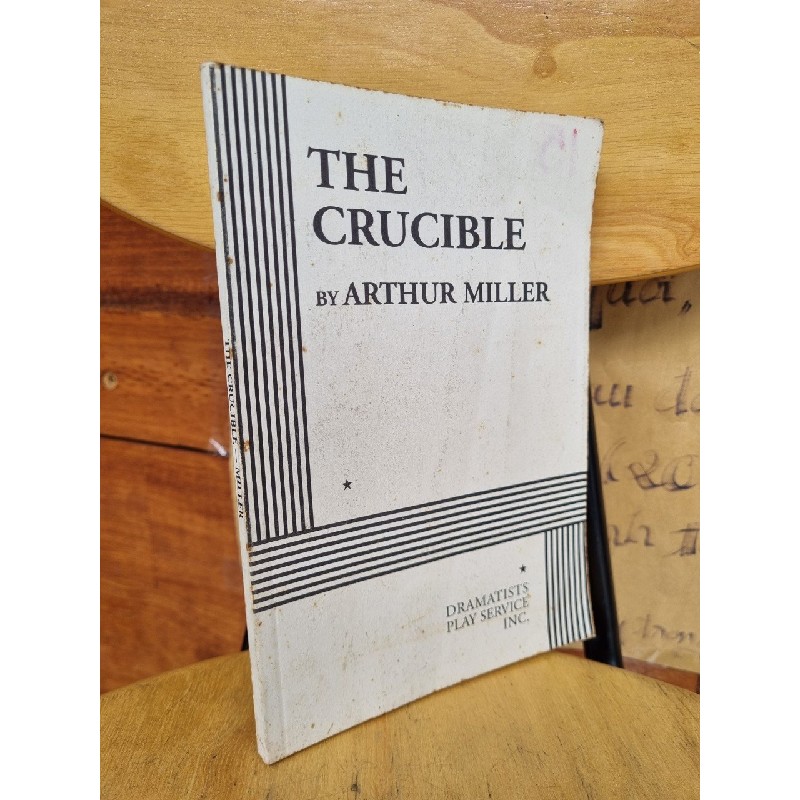 THE CRUCIBLE (A PLAY) - ARTHUR MILLER 120640