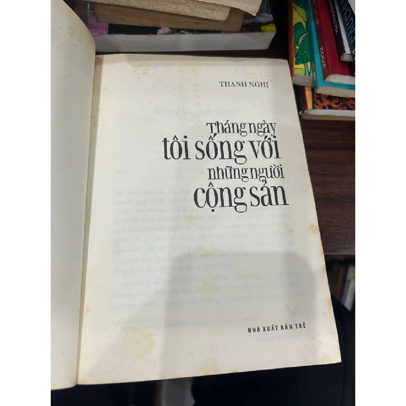 Tháng Ngày Tôi Sống Với Những Người Cộng Sản - Thanh Nghị 932029