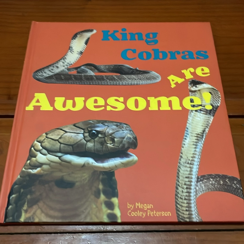 PICTURE BOOK King cobras are awesome! 536371