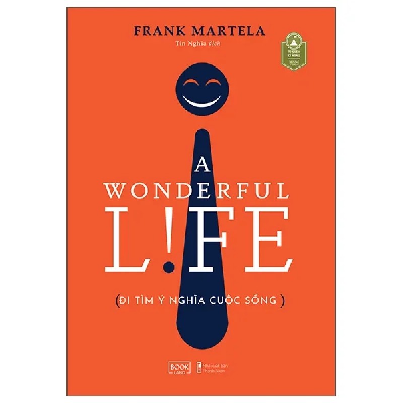 A Wonderful Life - Đi Tìm Ý Nghĩa Cuộc Sống - Frank Martela 190970