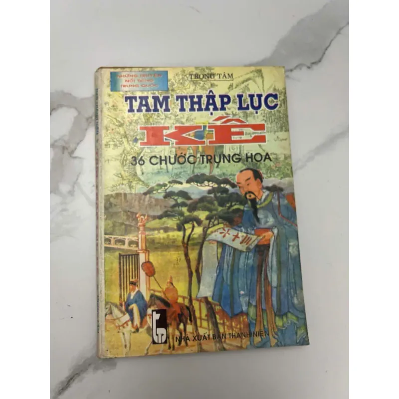 Tam Thập Lục Kế – 36 Chước Trung Hoa – Trọng Tâm 689109