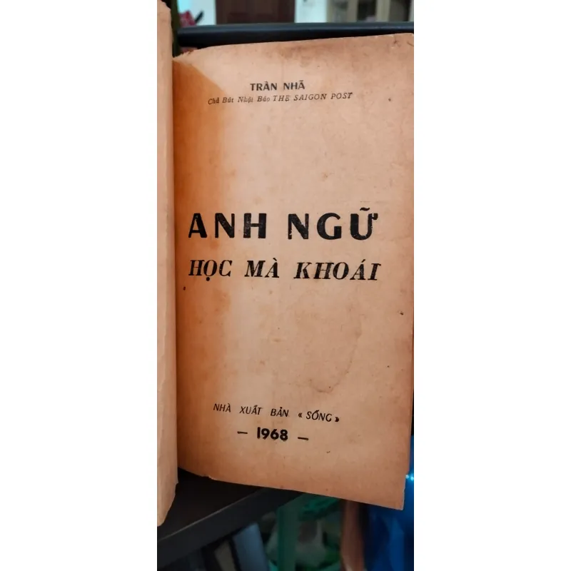 Sách xưa Anh Ngữ Học Mà Khoái _ Trần Nhã _ Còn mới_ Giá trị cao 797849