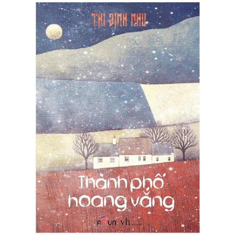 Thành Phố Hoang Vắng - Thi Định Nhu 284440