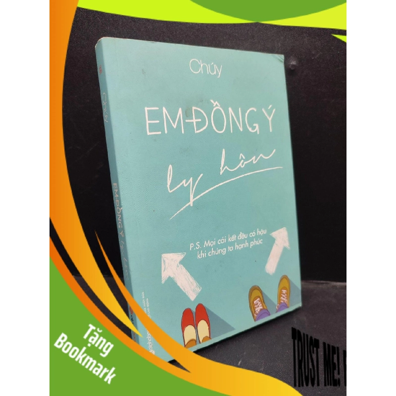 (TẶNG BOOKMARK) Em đồng ý ly hôn năm 2016 mới 70% ố vàng RBK0203 văn học 943779