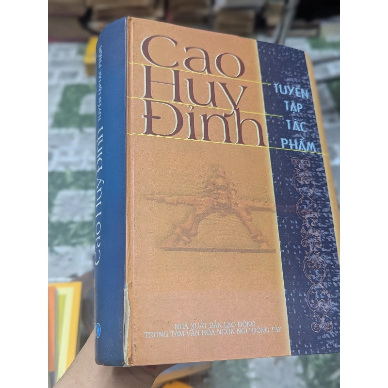 CAO HUY ĐỈNH : TUYỂN TẬP TÁC PHẨM 119400