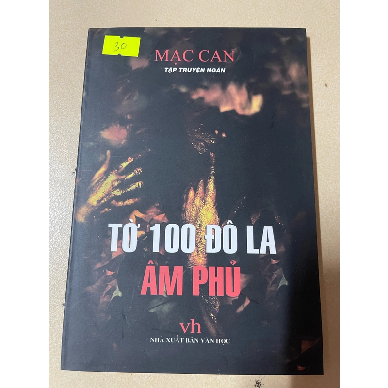 Tờ 100 đô là âm phủ - Mạc Can (c43) 507500
