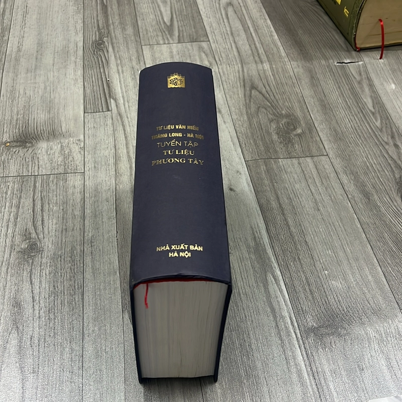 Tư liệu văn hiến thăng long hà nội- tuyển tập tư liệu phương tây. 8a2 531800