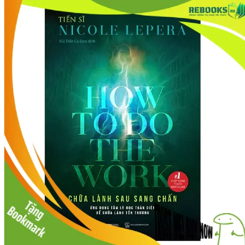 (TẶNG BOOKMARK) Chữa lành sau sang chấn_220K - Tiến sĩ Nicole LePera - 2022 941379