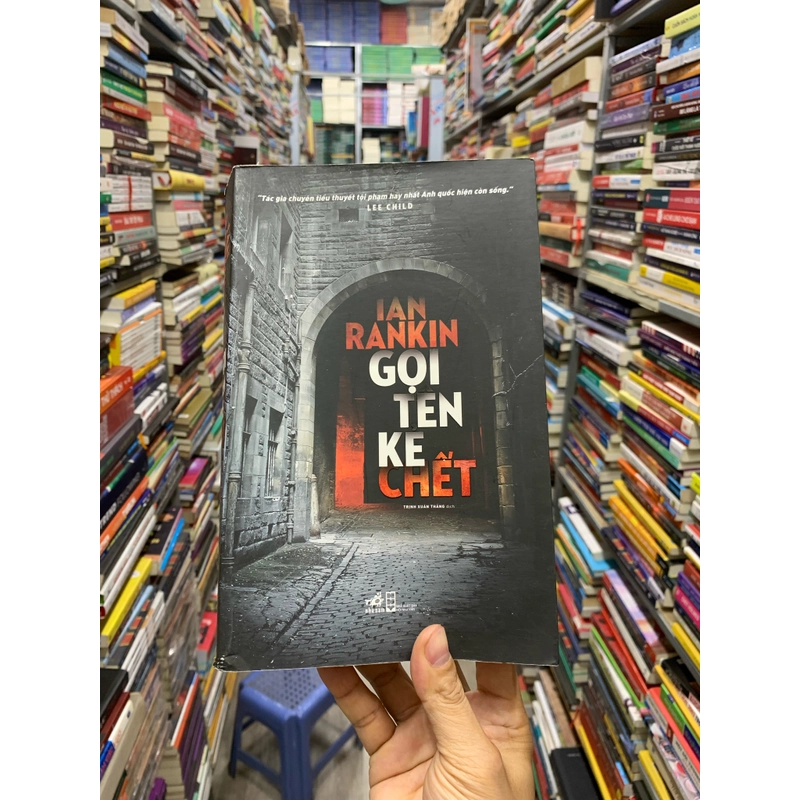 Gọi tên kẻ chết - ian rankin. 999 458178