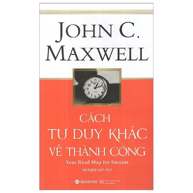 Cách Tư Duy Khác Về Thành Công - John C. Maxwell ASB.PO Oreka-Blogmeo120125 375192