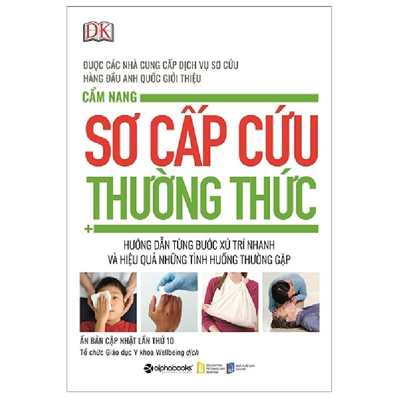 Cẩm Nang Sơ Cấp Cứu Thường Thức - DK 186313