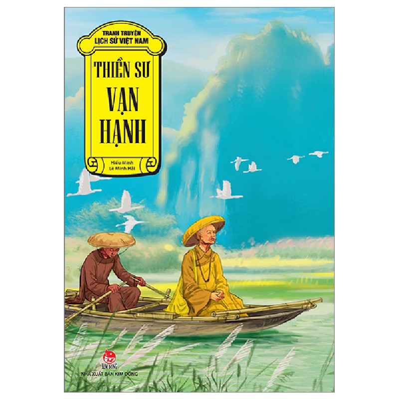 Tranh Truyện Lịch Sử Việt Nam - Thiền Sư Vạn Hạnh - Lê Minh Hải, Hiếu Minh 174946