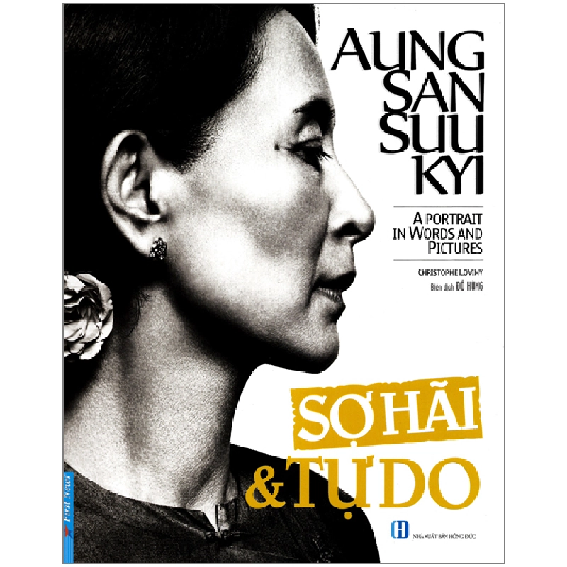 Aung San Suu Kyi - Sợ Hãi & Tự Do - Christophe Loviny 293508