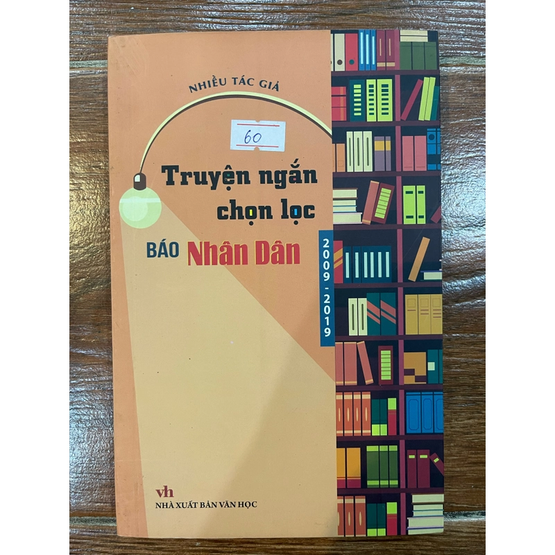Truyện ngắn chọn lọc báo Nhân Dân (k4) 337036