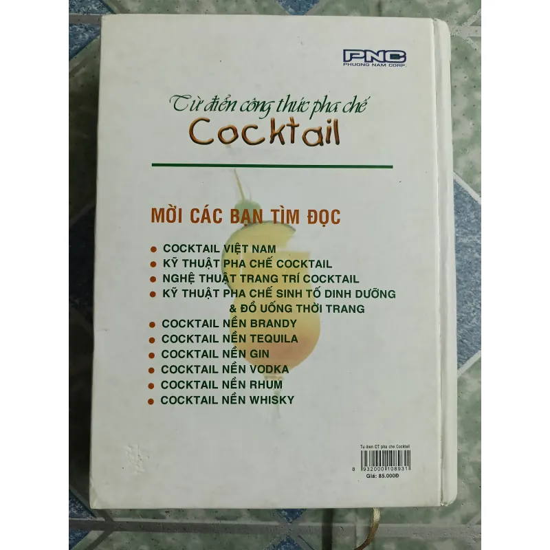 Từ điển công thức pha chế Cocktail - Nguyễn Xuân Ra 568801