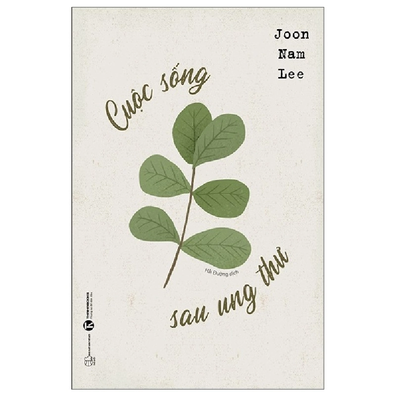 Cuộc sống sau ung thư - Joon Nam Lee 2022 New 100% HCM.PO 350335