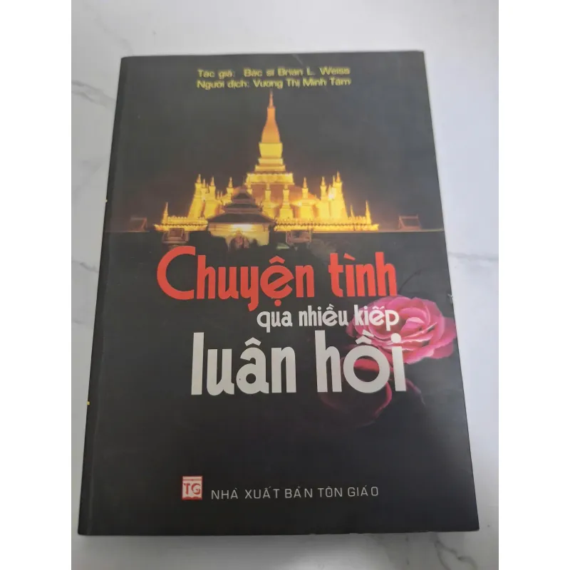 Chuyện tình qua nhiều kiếp luân hồi - Brian L. Weiss - Sách tâm linh / Phi hư cấu 606738