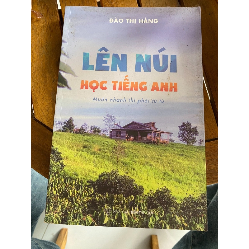 Lên Núi Học Tiếng Anh - Đào Thị Hằng 531647