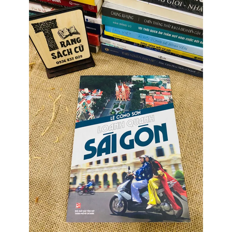 LOANH QUANH SÀI GÒN 575873