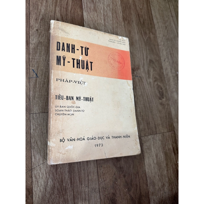 Danh từ mỹ thuật Pháp Việt 522714