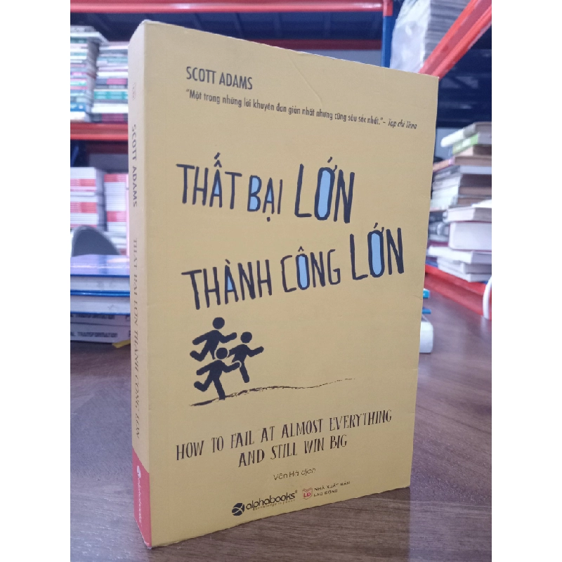 Thất Bại Lớn Thành Công Lớn  - Scott Adams 126160