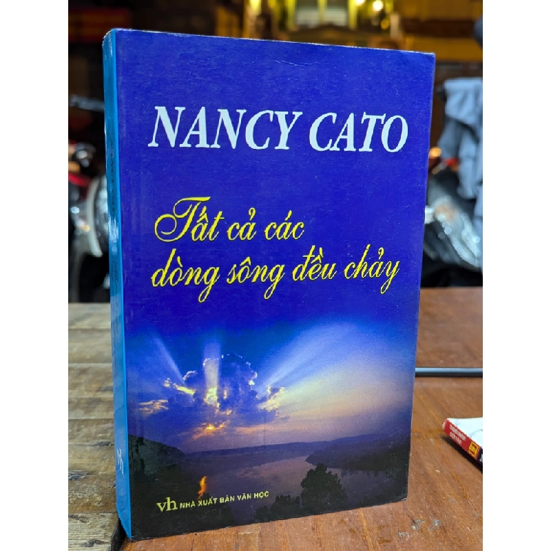 Tất cả dòng sông đều chảy - Nancy Cato 124207