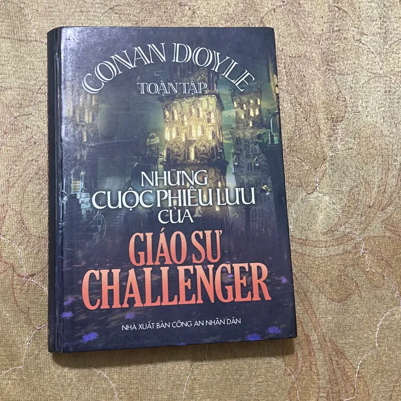 NHỮNG CUỘC PHIÊU LƯU CỦA GIÁO SƯ CHALLENGER- SIR ARTHUR CONAN DOYLE - TOÀN TẬP 756290