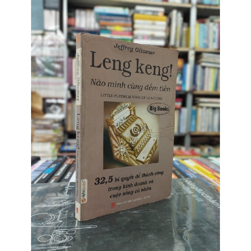 Leng keng Nào Mình Cũng Đếm Tiền - Jeffrey Gitomer 122164