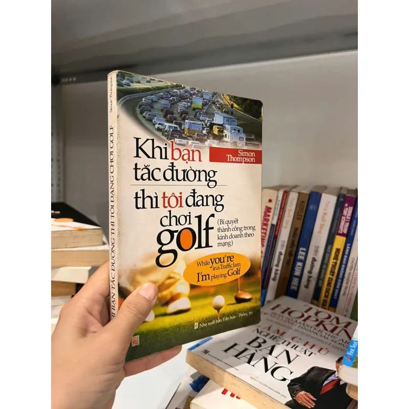 Khi Bạn Tắc Đường Thì Tôi Đang Chơi Golf 563815