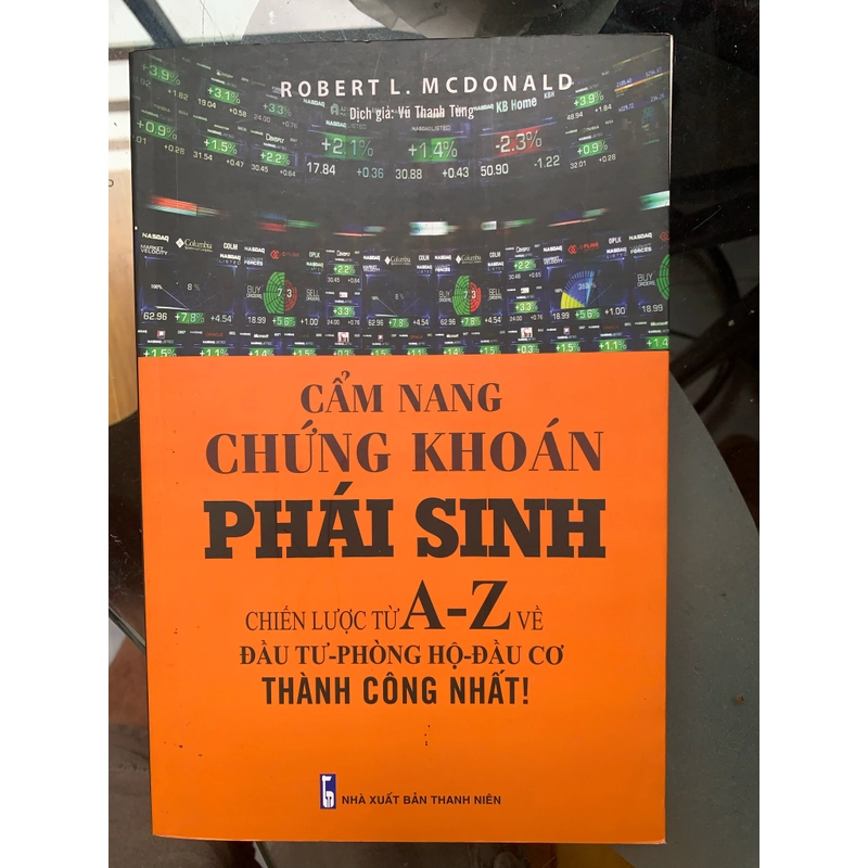 Cẩm nang chứng khoán Phái Sinh. Chiến lược từ A-Z 533832