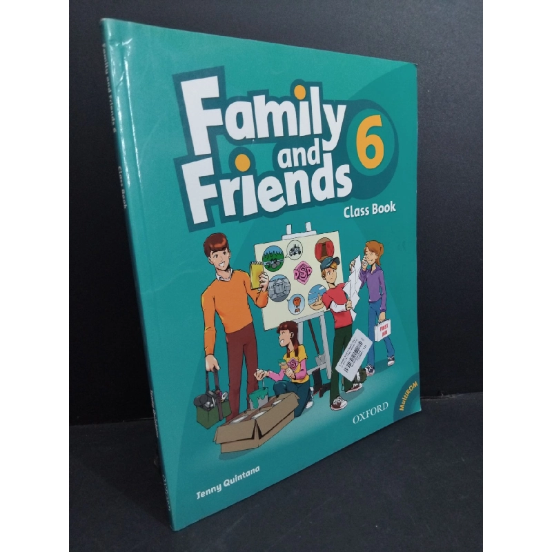 Family and friends 6 Class Book (kèm CD) mới 90% bẩn bìa, ố nhẹ HCM2811 Jenny Quintana HỌC NGOẠI NGỮ 917853