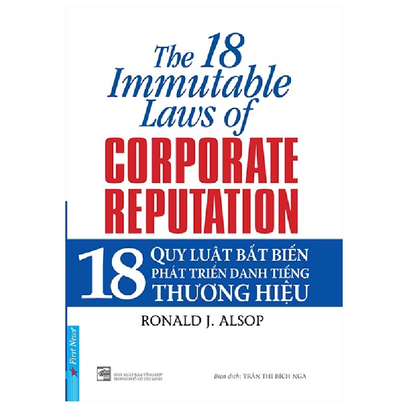 18 Quy Luật Bất Biến Phát Triển Danh Tiếng Thương Hiệu - Ronald J. Alsop 138209