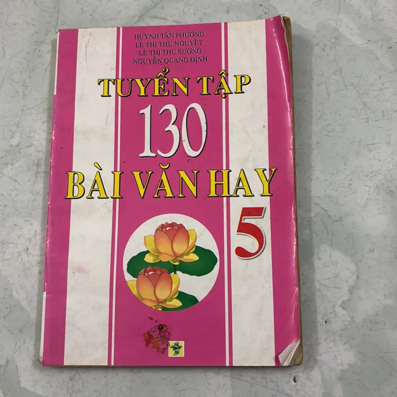 Tuyển tập 130 bài văn hay 5 1005431