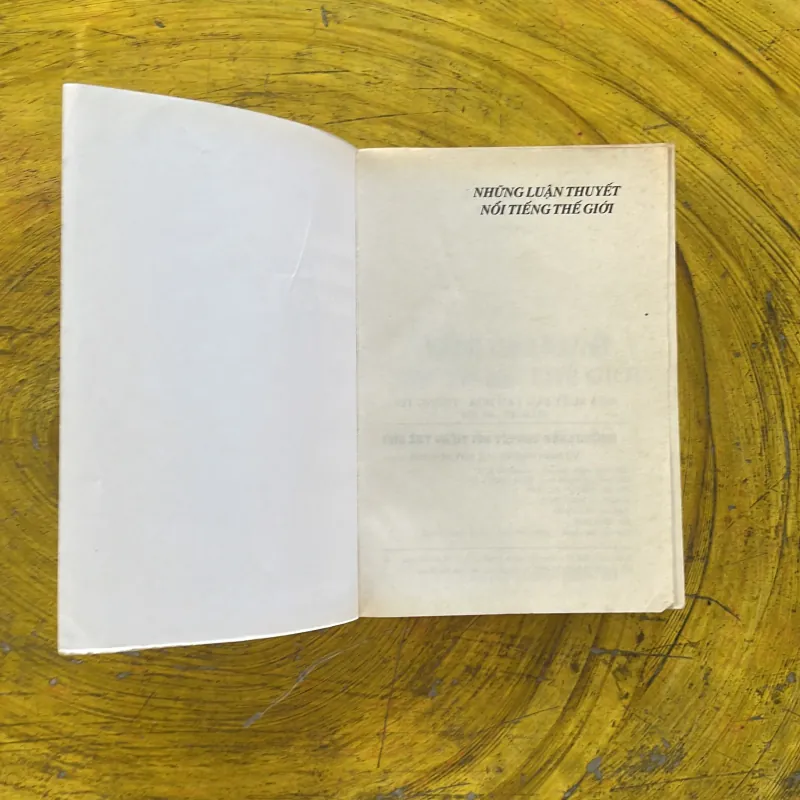 NHỮNG LUẬN THUYẾT NỔI TIẾNG THẾ GIỚI - VŨ ĐÌNH PHÒNG & LÊ HUY HOÀ biên soạn 1002554