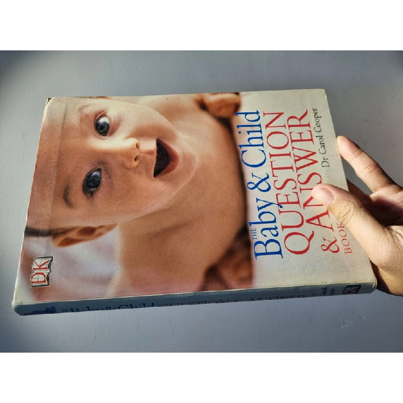 THE BABY & CHILD QUESTIOn & ANSWER BOOK - Dr Carol Cooper 222608