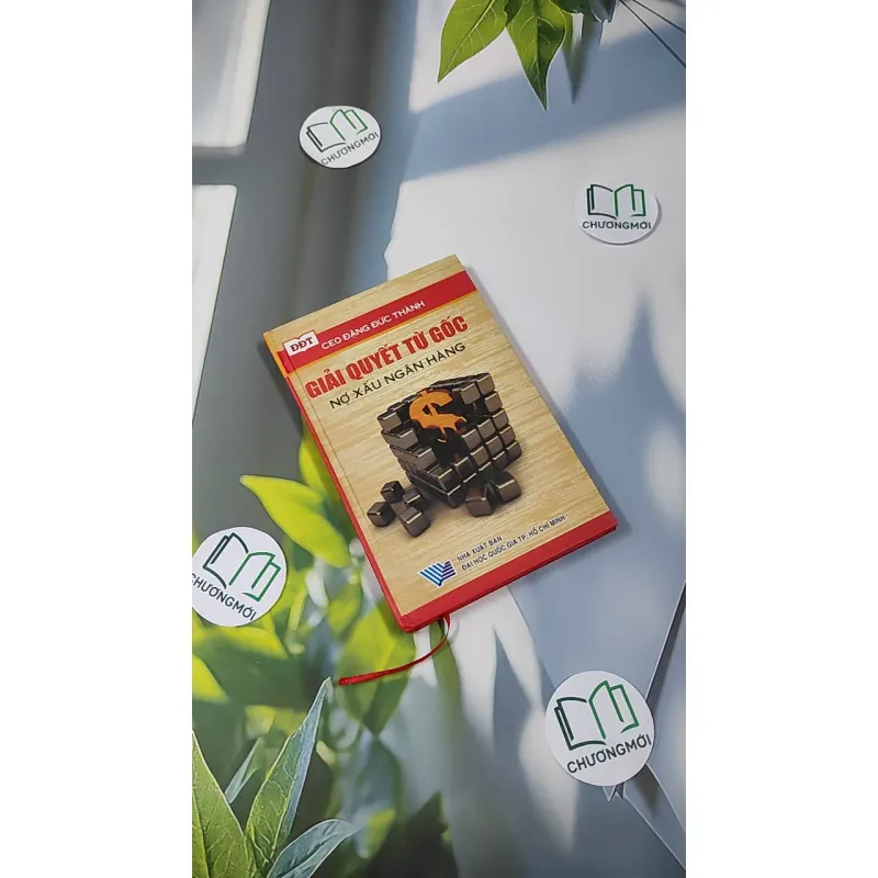 Giải Quyết Từ Gốc Nợ Xấu Ngân Hàng - Đặng Đức Thành 990446