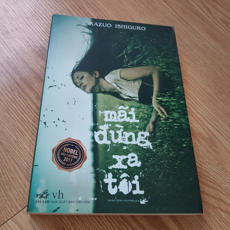 Mãi đừng xa tôi - Kazuo Ishiguro 476723