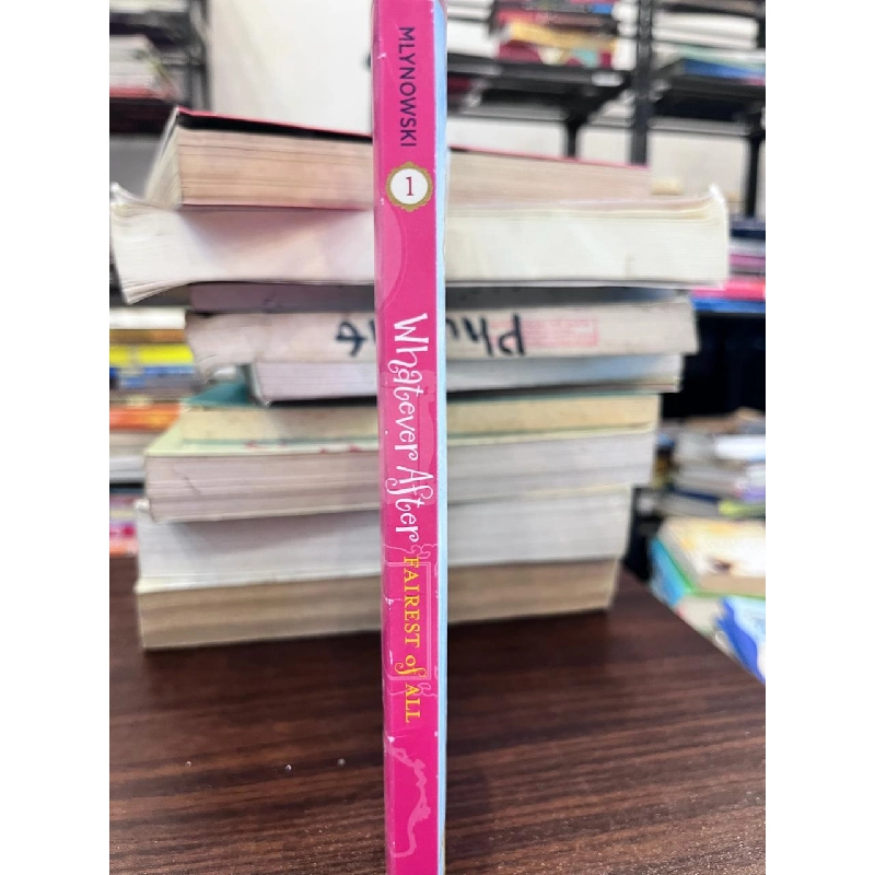 Whatever After: Fairest of All - Sarah Mlynowski - Sarah Mlynowski 957609