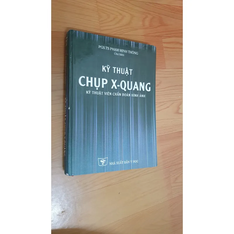 KỸ THUẬT CHỤP X QUANG 738448