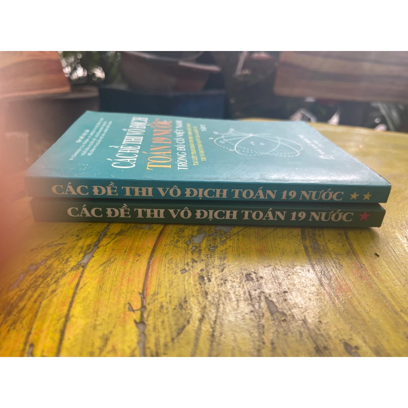 CÁC ĐỀ THI VÔ ĐỊCH TOÁN 19 NƯỚC TRONG ĐÓ CÓ VIỆT NAM(2 tập) 540201