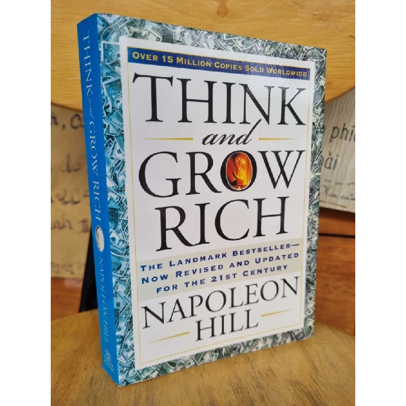 THINK AND GROW RICH: THE LANDMARK BESTSELLER NOW REVISED AND UPDATED FOR THE 21ST CENTURY - NAPOLEON HILL 121010