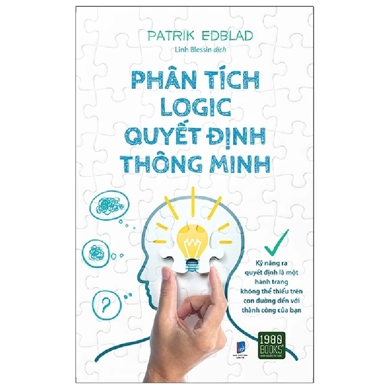 Phân Tích Logic Quyết Định Thông Minh - Patrik Edblad 280626