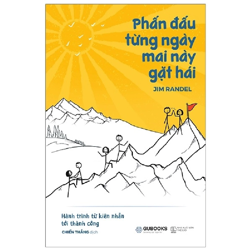 Phấn Đấu Từng Ngày Mai Này Gặt Hái - Jim Randel ASB.PO Oreka Blogmeo 230225 515939