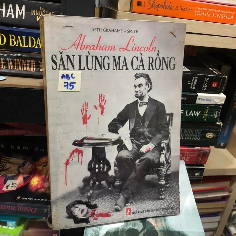 Abraham Lincoln Săn lùng ma cà rồng - 	 Seth Grahame, Smith 159071