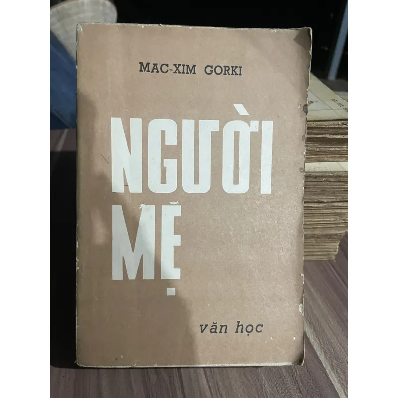 Người mẹ - maxim Gorki - Phan Thao dịch.  739426