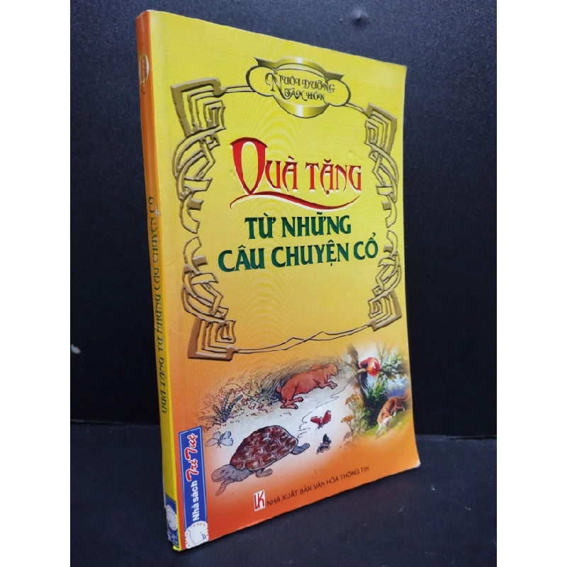 [Phiên Chợ Sách Cũ] Quà Tặng Từ Những Câu Chuyển Cổ,2008 2303 420772