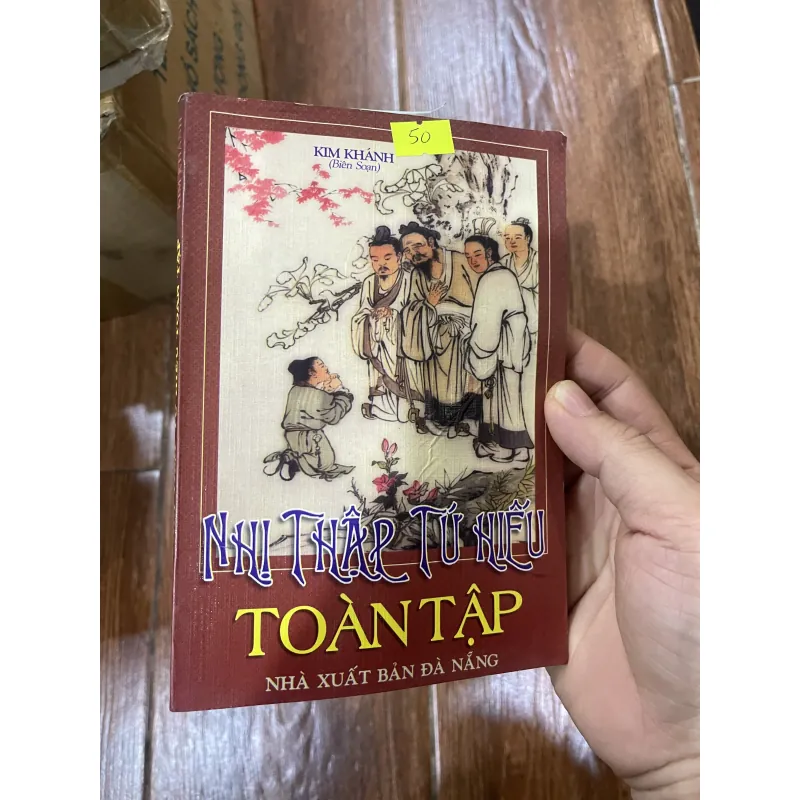 Nhị Thập Tứ Hiếu toàn tập  745441