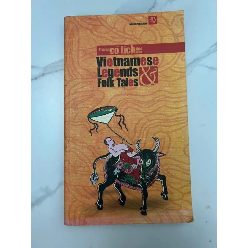Truyện Cổ Tích Việt Nam / Vietnamese Legends & Folk Tales 689048